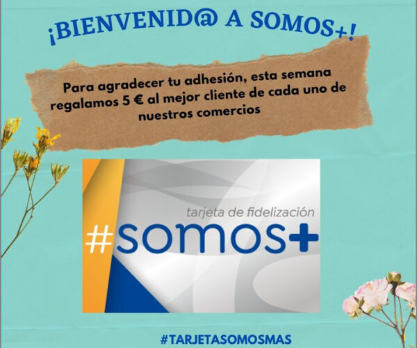 Campaña: Binvenid@ a Somos+