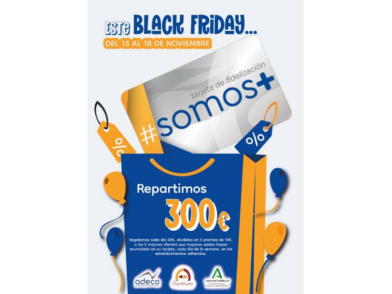 BLACK – FRIDAY SOMOS+